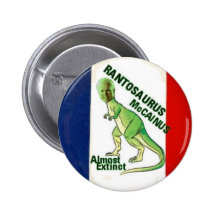 McCain Rantosaurus Button