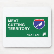 Meat Cutting Next Exit Mouse Mats