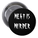 Meat Is Murder Pins