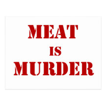 Meat is Murder Post Card