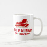 Meat is Murder, Tasty Murder Mugs