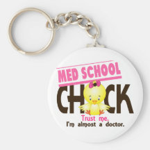Med School Chick 3 Key Chain