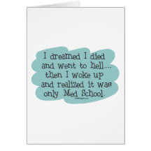 Med School or Hell? Card