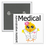 Medical Administrative Assistant Pinback Buttons