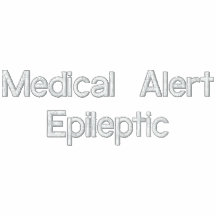 Medical Alert Epileptic