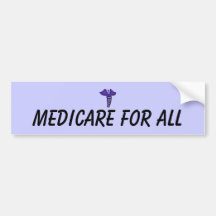 Medicare for ALL Bumper Sticker