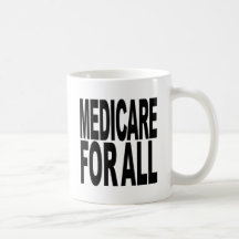 Medicare For All Coffee Mugs