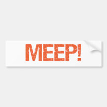 Meep Bumper Sticker