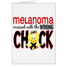 Melanoma Messed With The Wrong Chick Cards