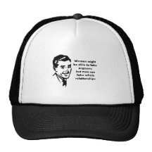 men can fake whole relationships mesh hat
