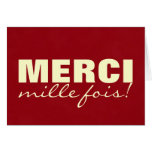 MERCI mille fois! Greeting Cards