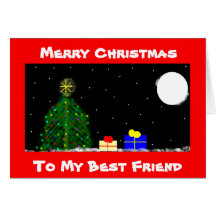 Merry Christmas, To My Best Friend Greeting Card