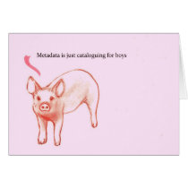Metadata is just cataloguing for boys cards