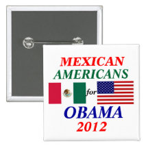 Mexican americans for Obama Buttons