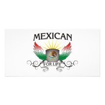 Mexican For Life Custom Photo Card