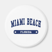 Miami Beach Florida College Style tee shirts Fridge Magnets