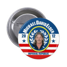 Michael David Elder for President 2012 Buttons