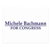 Michele Bachmann for Congress Postcard