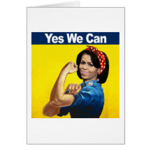 MICHELLE THE RIVETER - YES WE CAN.png Greeting Card
