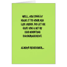 Mid Life Crisis Birthday Greeting Card