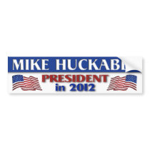 Mike Huckabee President in 2012 Bumper Stickers