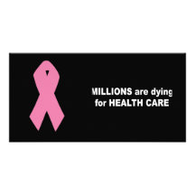 Millions are dying for healthcare customized photo card