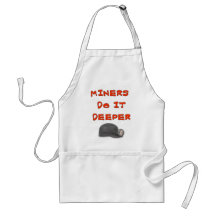 MINERS DO IT DEEPER APRONS