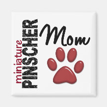 Miniature Pinscher Mum 2 Refrigerator Magnets