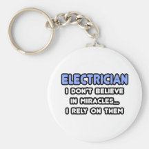 Miracles and Electricians Keychain