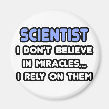 Miracles and Scientists Magnets