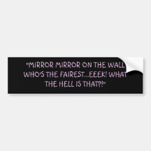 MIRROR BUMPER STICKERS
