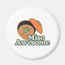Miso Awesome Magnet