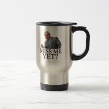 Miss Me Yet? Bush George Bush anti-obama humour Mugs