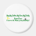 Missing My Daddy Fridge Magnet