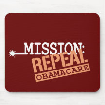 Mission: Repeal ObamaCare Mousepads