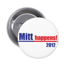 Mitt Romney "Mitt Happens" Button