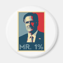 Mitt Romney - Mr. 1% Magnets
