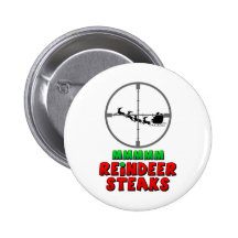 Mmmm… Reindeer Steaks Pinback Buttons