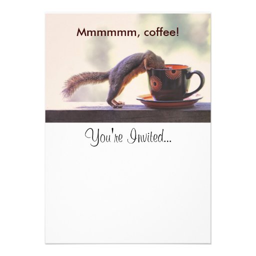 Mmmmmm, Coffee! Custom Invite