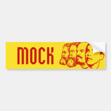 MOCK bumper sticker