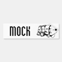 MOCK bumper sticker