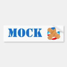 MOCK bumper sticker