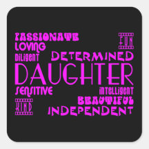 Modern Feminine Chic & Stylish Daughters Square Stickers