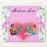 Modern Love Mousepad