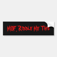 MOF Bumper Sticker