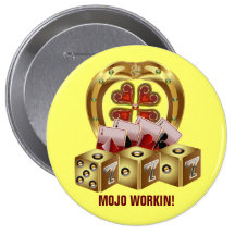 Mojo Fast Luck  Mojo Workin! Button