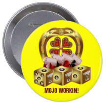 Mojo Fast Luck  Mojo Workin! Pins