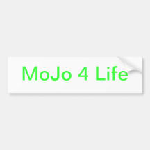 Mojo Stiker Bumper Sticker