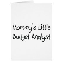 Mommys Little Budget Analyst Greeting Card