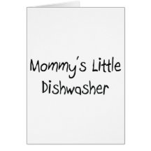 Mommys Little Dishwasher Card